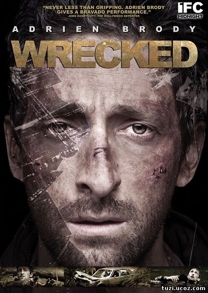 Wrecked / ავარია (2011/ENG/DVDRip)